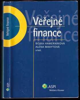Veřejné finance + CD - Bojka Hamerníková, Alena Maaytová (2007, ASPI) - ID: 420057