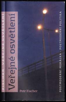 Petr Fischer: Veřejné osvětlení