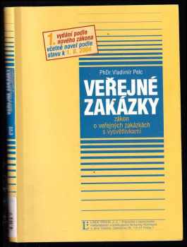 Vladimír Pelc: Veřejné zakázky