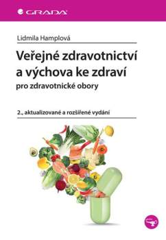 Veřejné zdravotnictví a výchova ke zdraví pro zdravotní obory