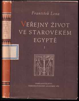 František Lexa: Veřejný život ve starověkém Egyptě