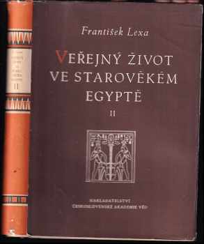 František Lexa: Veřejný život ve starověkém Egyptě