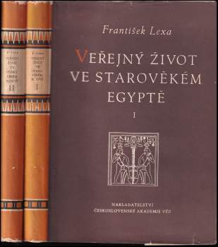 František Lexa: Veřejný život ve starověkém Egyptě