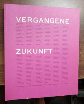 Vergangene Zukunft - Tschechische Moderne 1890 bis 1918 - In Zusammenarbeit mit dem Ministerium für Kultur der Tschechischen Republik