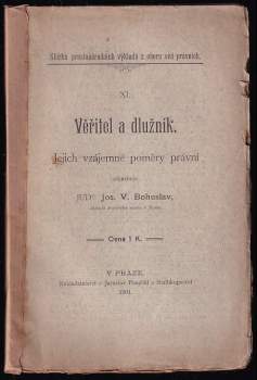 Josef Václav Bohuslav: Věřitel a dlužník
