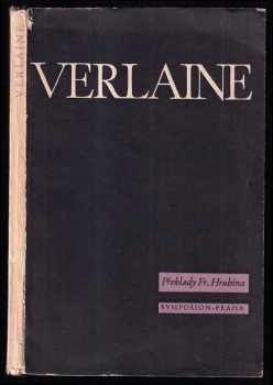 Verlaine - Paul Verlaine, Václava Černého (1947, Symposion) - ID: 736963