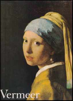 René Huyghe: Vermeer - Souborné malířské dílo