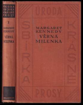 Margaret Kennedy: Věrná milenka