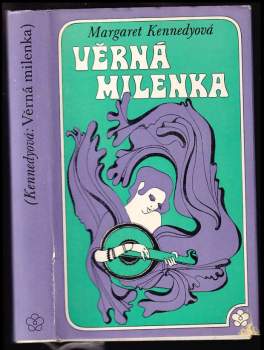 Margaret Kennedy: Věrná milenka