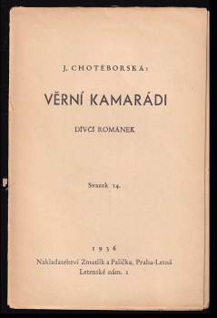 Jaroslav Pokorný: Věrní kamarádi