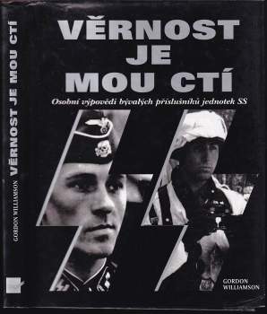 Gordon Williamson: Věrnost je mou ctí