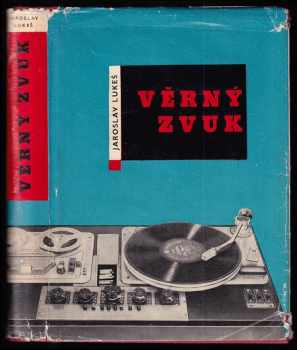 Jaroslav Lukeš: Věrný zvuk