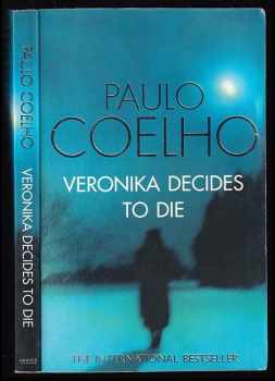 Paulo Coelho: Veronika decides to die