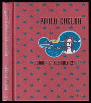 Veronika se rozhodla zemřít - Paulo Coelho (2015, Argo) - ID: 639399