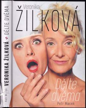 Petr Macek: Veronika Žilková: dělte dvěma