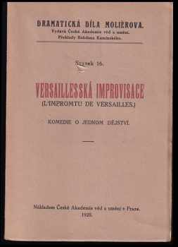 Molière: Versaillesská improvisace; Komedie o jednom dějství.