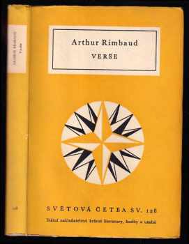 Verše - Arthur Rimbaud (1956, Státní nakladatelství krásné literatury, hudby a umění) - ID: 252846