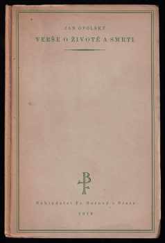 Jan Opolský: Verše o životě a smrti
