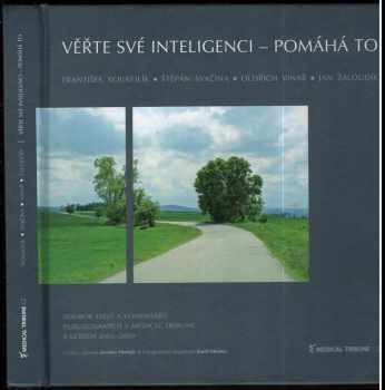 Věřte své inteligenci - pomáhá to