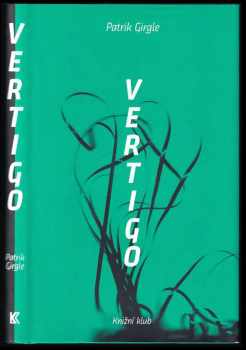 Patrik Girgle: Vertigo