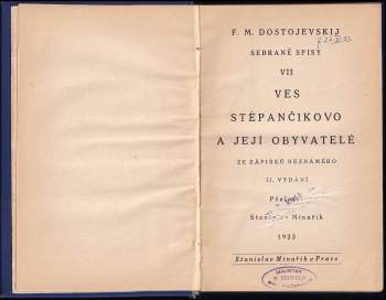 Fedor Michajlovič Dostojevskij: Ves Stěpančikovo a její obyvatelé