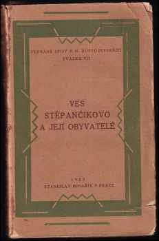 Ves Stěpančikovo a její obyvatelé