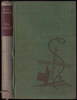 Ves u řeky - Antoon Coolen (1937, Evropský literární klub) - ID: 265510