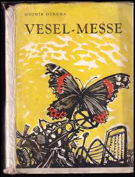 Vesel - messe - Mojmír Otruba (1948, Umělecká beseda) - ID: 396267