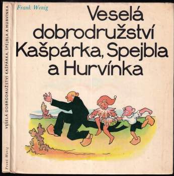 Veselá dobrodružství Kašpárka, Spejbla a Hurvínka