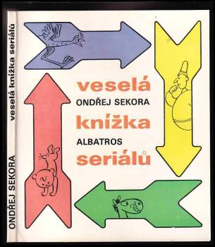 Ondřej Sekora: Veselá knížka seriálů