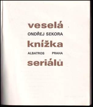 Ondřej Sekora: Veselá knížka seriálů