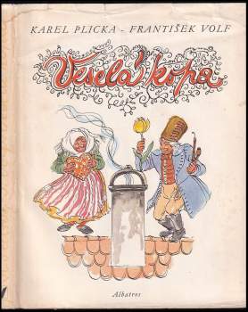 Karel Plicka: Veselá kopa