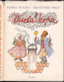 Karel Plicka: Veselá kopa