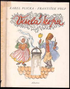 Karel Plicka: Veselá kopa