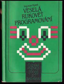 Ivan Ryant: Veselá rukověť programování