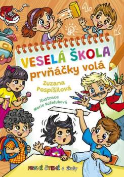 Veselá škola prvňáčky volá