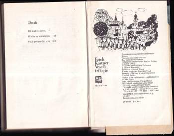 Erich Kastner: Veselá trilogie. Tři muži ve sněhu. Honba za miniaturou. Malý pohraniční styk