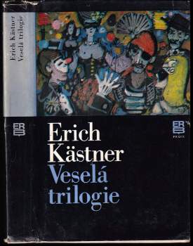 Veselá trilogie. Tři muži ve sněhu. Honba za miniaturou. Malý pohraniční styk