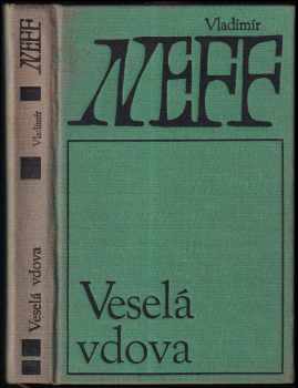 Veselá vdova - Vladimír Neff (1965, Československý spisovatel) - ID: 149249