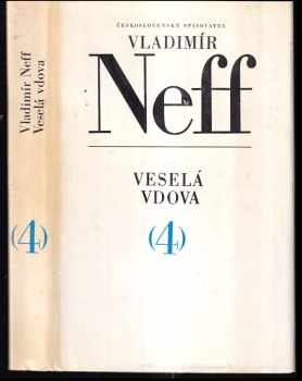 Veselá vdova - Vladimír Neff (1969, Československý spisovatel) - ID: 1608098