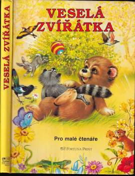 Veselá zvířátka : pro malé čtenáře