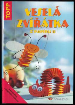Veselá zvířátka z papíru II