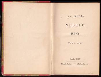 Josef Jahoda: Veselé bio