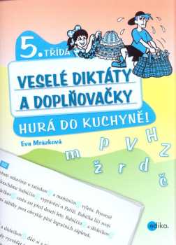 Hurá do kuchyně!
