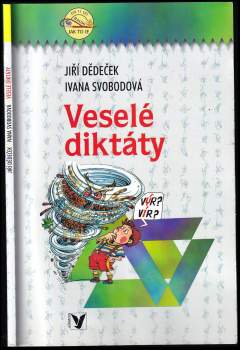 Jiří Dědeček: Veselé diktáty