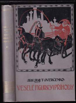 Arkadij Timofejevič Averčenko: Veselé figurky i příhody