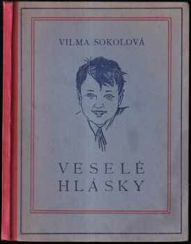 Vilma Sokolová: Veselé hlásky