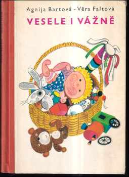 Vesele i vážně - Agnija L'vovna Barto (1968, Státní nakladatelství dětské knihy) - ID: 474017