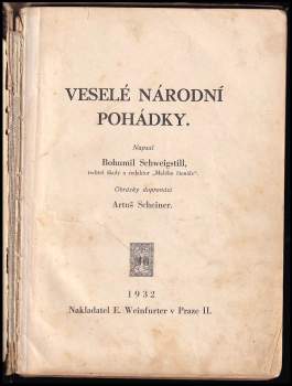 Bohumil Schweigstill: Veselé národní pohádky
