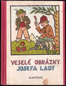 Pavel Šrut: Veselé obrázky Josefa Lady